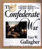 THE CONFEDERATE WAR 1999 PDF电子版封面 067416055X