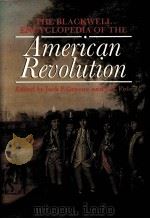 THE BLACKWELL ENCYCLOPEDIA OF THE AMERICAN REVOLUTION（1991 PDF版）