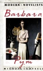 ACMILLAN MODERN NOVELISTS BARBARA PYM 1989 PDF电子版封面 0333409701