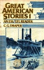 CREAT AMERICAN STORIES I AN ESL DFL READER（1985 PDF版）