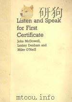 LISTEN AND SPEAK FOR FIRST CERTIFICATE 1990 PDF电子版封面 0340522992