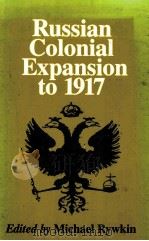 RUSSIAN COLONIAL EXPANSION TO 1917（1988 PDF版）