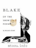 WILLIAM BLAKE A READING OG THE SHORTER POEMS 1963 PDF电子版封面