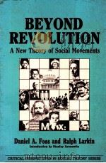 BEYOND REVOLUTION 1986 PDF电子版封面 0897890779