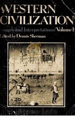 WESTERN CIVILIZATION IMAGES AND INTERPRETATIONS VOLUME 1 1983 PDF电子版封面