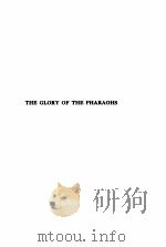 THE GLORY OF THE PHARAOHS 1923 PDF电子版封面