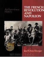 THE FRENCH REVOLUTION AND NAPOLEON 1989 PDF电子版封面 0816020906