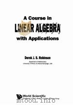 A COURSE IN LINEAR ALGEBRA WITH APPLICATIONS 1991 PDF电子版封面