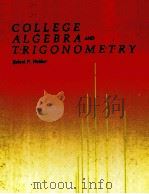 COLLEGE ALGEBRA AND TRIGONOMETRY（1985 PDF版）
