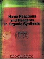 NAME REACTIONS AND REAGENTS IN ORGANIC SYNTHESIS（1988 PDF版）