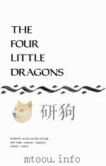 THE FOURLITTLE LITTLE DRAGONS 1989 PDF电子版封面 0671557483
