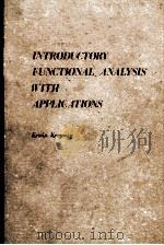 INTERODUCTORY FUNCTIONAL ANALYSIS WITH APPLICATIONS（1978 PDF版）