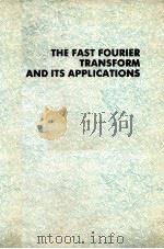 THE FAST FOURIER TRANSFORM AND ITS APPLIATIONS（1988 PDF版）
