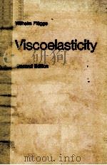 VISCOELASTICITY SECOND REVISED EDITION 1975 PDF电子版封面 0387073442