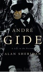 ANDRE GIDE A LIFE IN THE PRESENT（1998 PDF版）