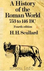 A HISTORY OF THE ROMAN WORLD 735-146 1935 PDF电子版封面 0416714803