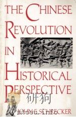 THE CHINESE REVOLUTION IN HISTORICAL PERSPECTIVE（1991 PDF版）