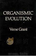 ORGANISMIC EVOLUTION 1977 PDF电子版封面 0716703726