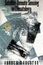 SATELLITD REMOTE SENSING IN CLIMATOLOGY（1991 PDF版）
