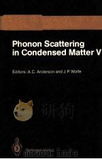 PHONON SCATTERING IN CONDENSED MATTER V（1986 PDF版）