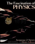 THE FASCINATION OF PHYSICS 1985 PDF电子版封面 0805369740