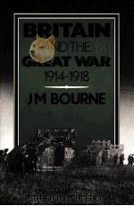 BRITAIN AND THE GREAT WAR 1914-1918（1989 PDF版）