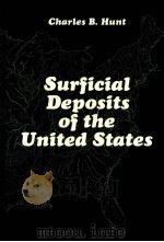 SURFICIAL DEPOSITS OF THE UNITED STATES 1986 PDF电子版封面 0442232314