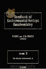HANDBOOK OF ENVIRONMENTAL ISOTOPE GEOCHEMISTRY VILUME 3（1989 PDF版）