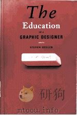 THE EDUCATION OF A GRAPHIC DESIGNER 1988 PDF电子版封面