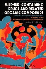 SULPHUR CONTAINING DRUGES AND RELATED ORGANIC COMPOUNDS（1989 PDF版）