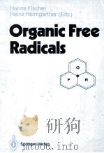 ORGANIC FREE RADICALS 1988 PDF电子版封面 3540501290