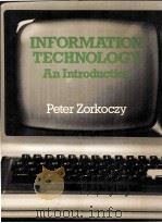 Information Technology An Introduction 1982 PDF电子版封面 0273017985