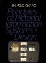 PRINCIPLES OF PICTORIAL INFORMATION SYSTEMS DESIGN 1989 PDF电子版封面 0137101953