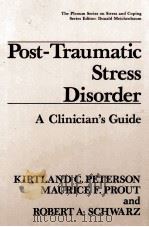 POST-TRAUMATIC STRESS DISORDER 1991 PDF电子版封面 030643542X