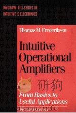 INTUITIVE OPERATIONAL AMPLIFIERS（1988 PDF版）