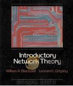 INTRODUCTORY NETWORK THEORY 1985 PDF电子版封面 0534037712