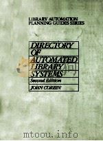 DIRECTORY OF AUTOMATED LIBRARY SYSTEMS SECOND EDITION（1989 PDF版）