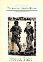 THE AMERICAN HISTORICAL REVIEW VOLUME 87 MUMBER 3 1982 PDF电子版封面