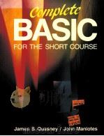 COMPLETE BASIC FOR THE SHORT COURSE 1985 PDF电子版封面 0878351515