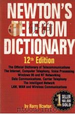 NEWTONS TELEOCM DICTINARY 12TH EDITION 1997 PDF电子版封面