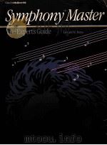 SYMPHONY MASTER:THE EXOERT'S GUIDE（1985 PDF版）