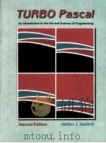 TURBO PASCAL AN TRODUCTION TO THE ART AND SCIENCE OF PROGRAMMING SECOND EDITION（1988 PDF版）