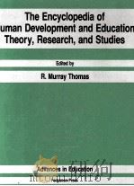 THE ENCYCLOPEDIA OF HUMAN DEVELOPMENT AND EDUCATION（1990 PDF版）
