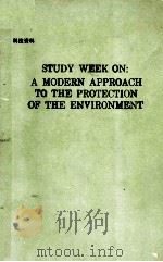 A MODERN APPROACH TO THE PROTECTION OF THE ENVIRONMENT（1989 PDF版）