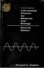 INTERMEDIATE PHYSICS FOR MEDICINE AND BIOLOGY（1988 PDF版）