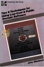 TIPS AND TECHNIQUES FOR USING LOW COST AND PUBLIC DOMAIN SOFTWARE（1989 PDF版）