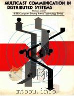 MULTICAST COMMUNICATION IN DISTRIBUTED SYSTEMS（1990 PDF版）