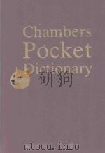 CHAMBERS POCKET DICTIONARY 1988 PDF电子版封面 1852960124