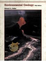 ENVIRONMENTAL GEOLOGY FIFTH EDITION（1988 PDF版）