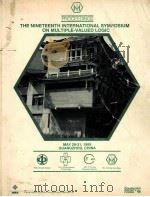 THE NINETEENTH INTERNATIONAL SYMPOSIUM ON MULTIPLE-VALUED LOGIC（1989 PDF版）